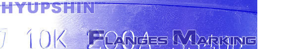 Shandong Hyupshin Flanges Co., Ltd, steel flanges marking